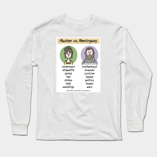 Austen vs Hemingway Long Sleeve T-Shirt